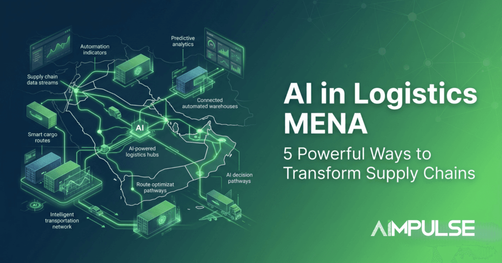 AI in logistics MENA showing smart supply chain optimization, warehouse automation, route planning, and digital logistics transformation across the GCC region