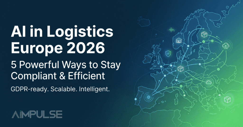 AI in Logistics Europe 2026: 5 Proven Strategies to Stay Compliant